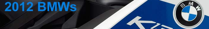 Second wave of 2012 BMW motorcycles has arrived!