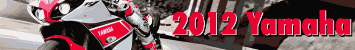 The wait is over, 2012 Yamaha motorcycle lineup is here!