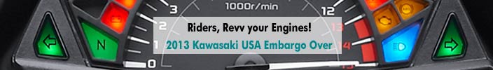 2013 Kawasaki USA Embargo Over, US Models now up on TMW