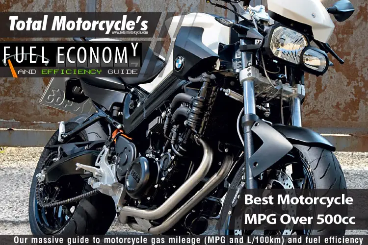 Best Motorcycle MPG Over 500cc Guide in MPG and L/100km