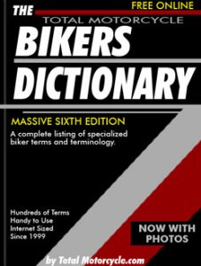 Total Motorcycle Bikers Dictionary