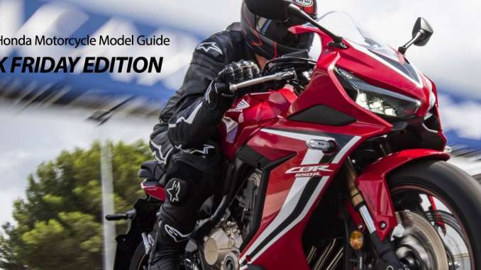 2019 Honda Motorcycle Model Guide: Black Friday Edition