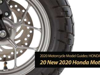 20 New 2020 Honda Motorcycles Have Arrived
