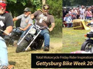 Inspiration Friday: Gettysburg Bike Week 2019 is Wild