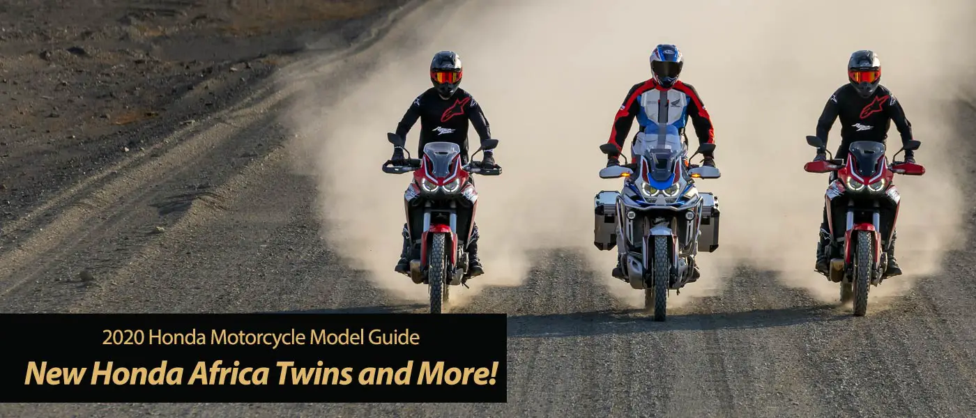 2020 Honda Motorcycles Update 2: New Africa Twins and More!