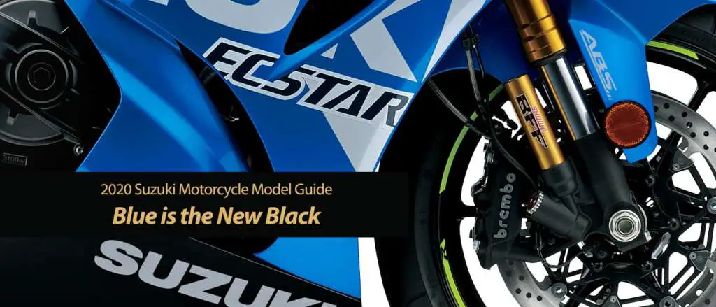 2020 Suzuki Motorcycle Models - Served Hot and Ready