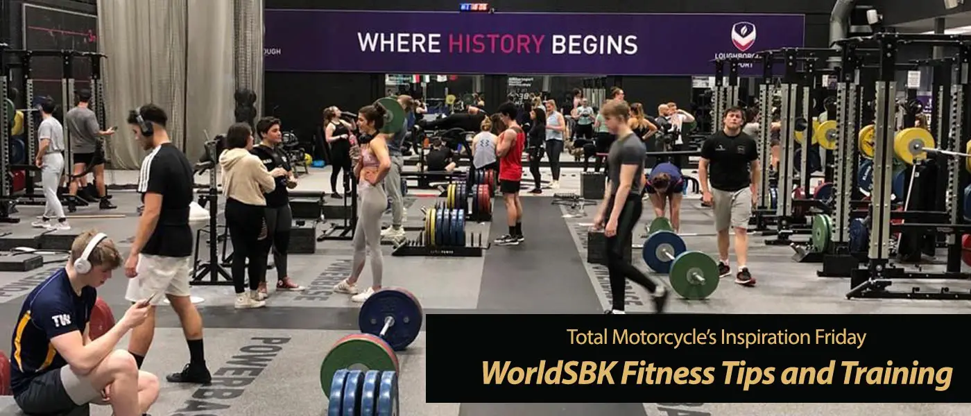 WorldSBK Racer Fitness Tips and Physical Training Program. Stay Fit!