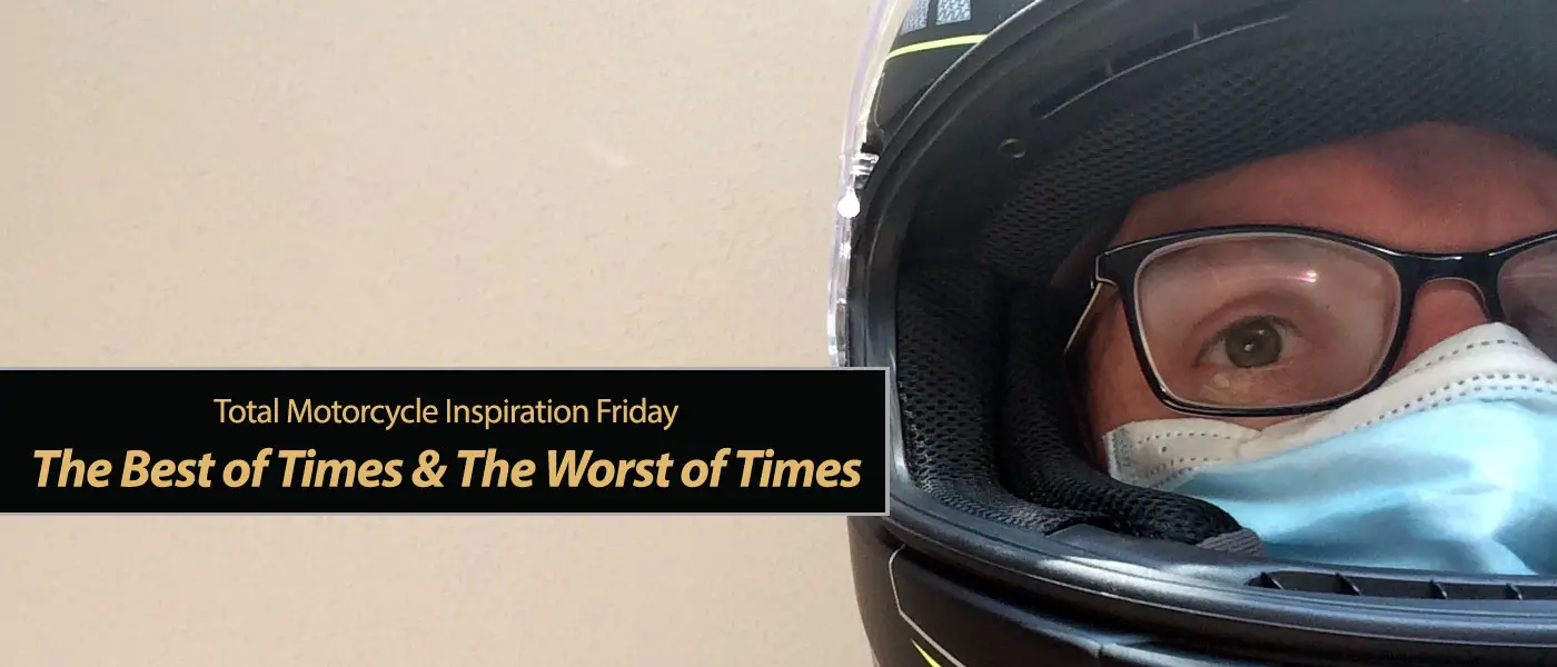 Inspiration Friday: The Best of Times & The Worst of Times