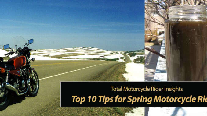 TMW's Top 10 Tips for Spring Motorcycle Riding
