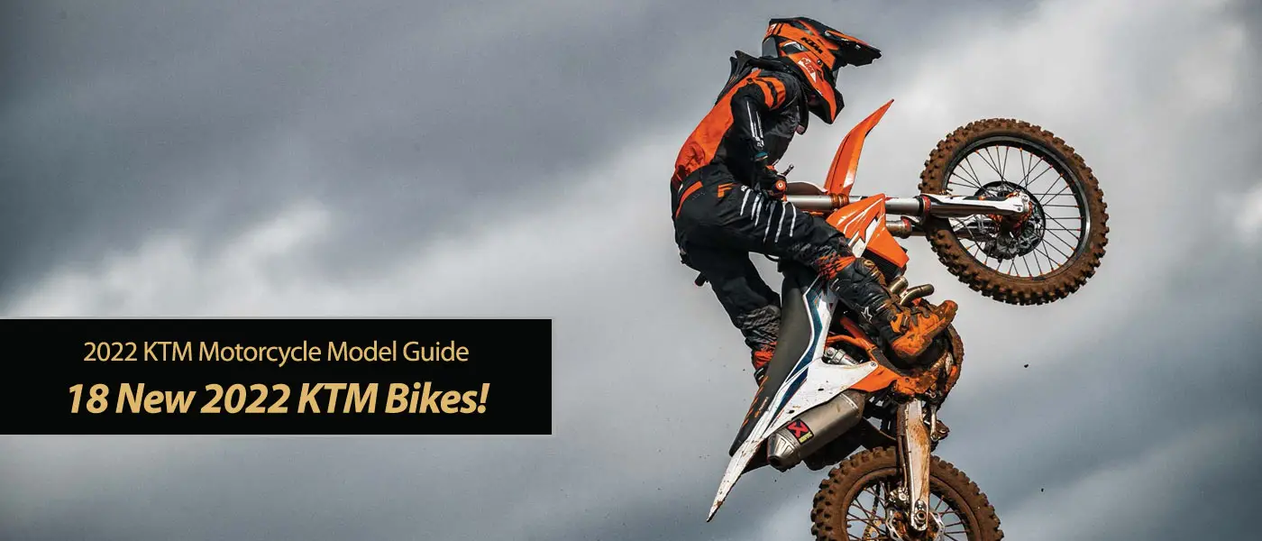 18 New 2022 KTM Bikes!