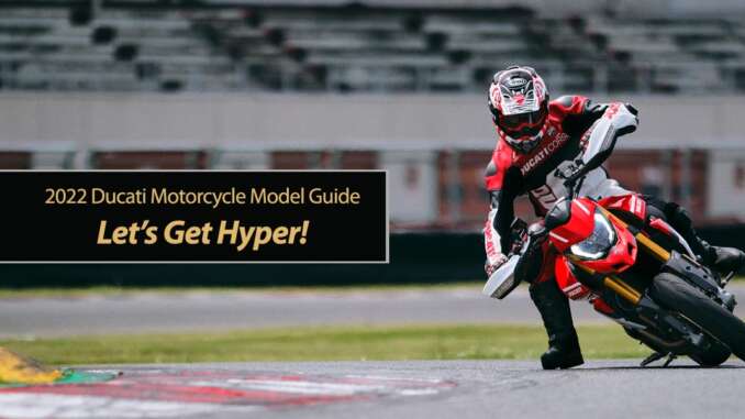 2022 Ducati Let's Get Hyper!