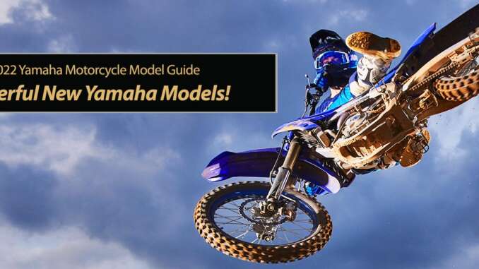 Powerful new 2022 Yamaha Motorcycles