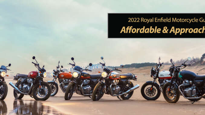 2022 Royal Enfield: Affordable & Approachable