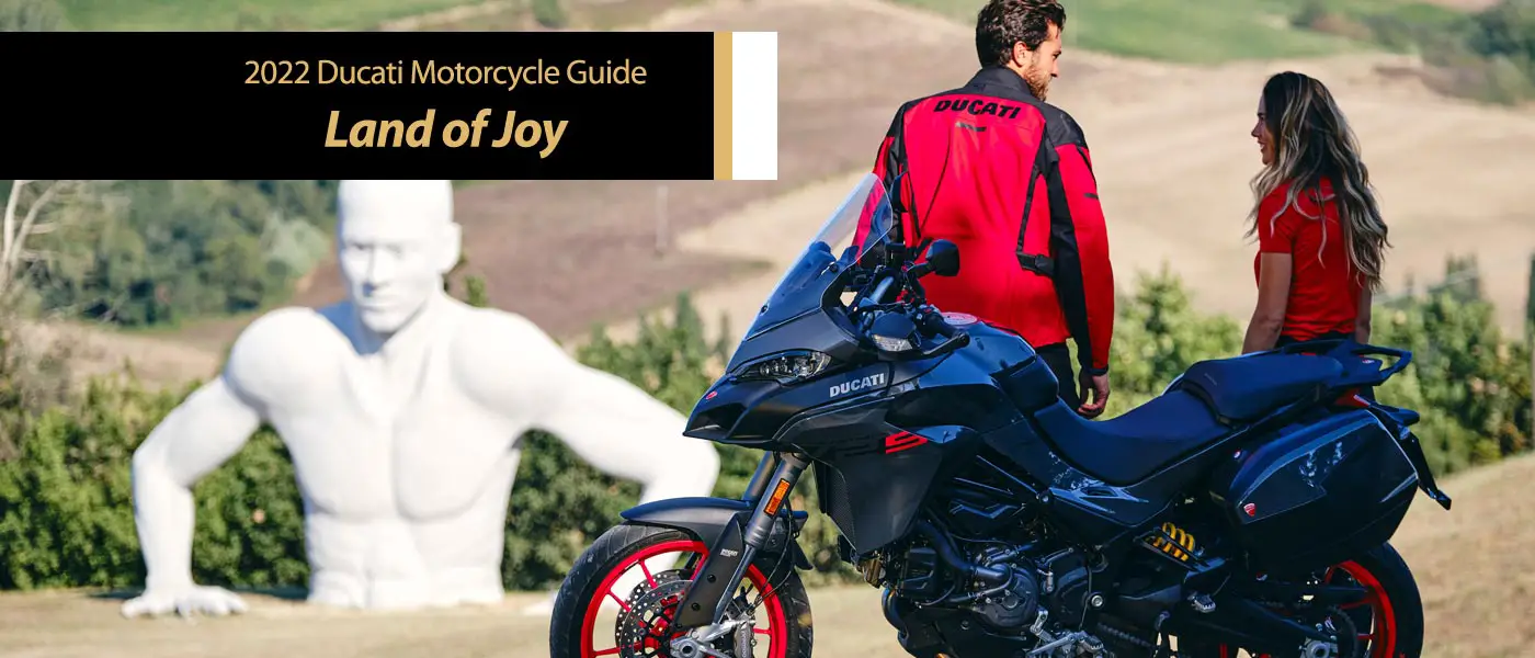 2022 Ducati: Land of Joy