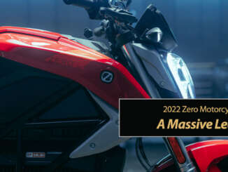 2022 Zero Motorcycles: A Massive Leap Forward