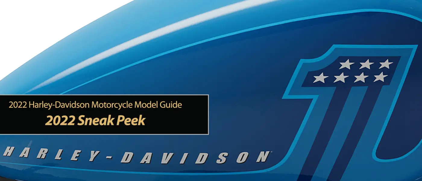 2022 Harley-Davidson: 2022 Sneak Peek!
