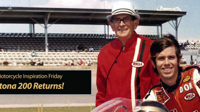 Inspiration Friday: Daytona 200 Returns!