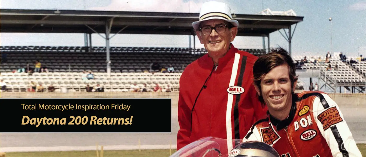 Inspiration Friday: Daytona 200 Returns!