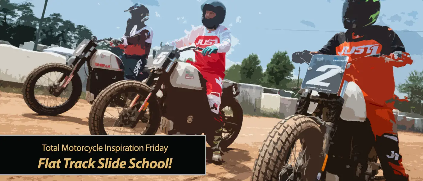Friday Inspiration: Flat Track Slide School