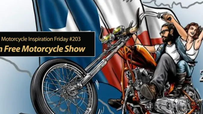 Inspiration Friday #203: Born Free Motorcycle Show Texas