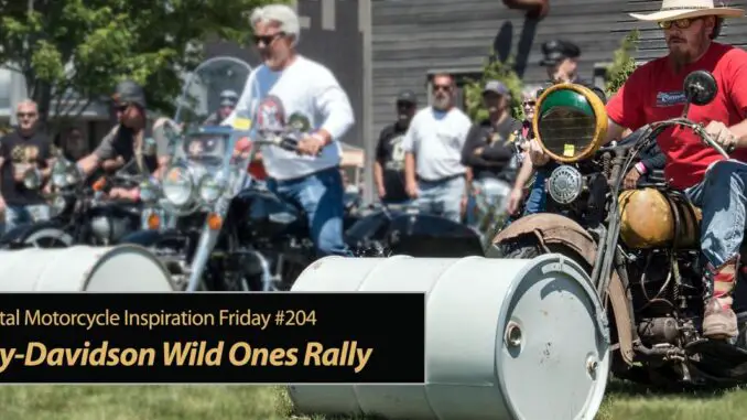 Inspiration Friday: Harley-Davidson Wild Ones Rally