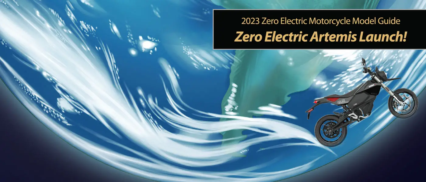 2023 Zero Electric Artemis Launch