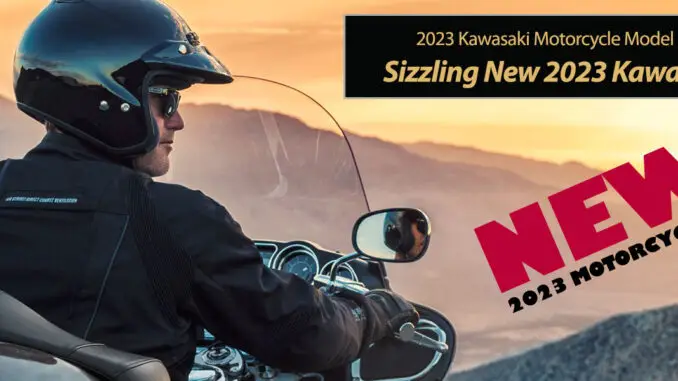 Sizzling New 2023 Kawasaki Motorcycles