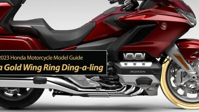2023 Honda Gold Wing Ring Ding-a-ling