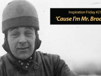 Inspiration Friday: 'Cause I'm Mr. Broadslide