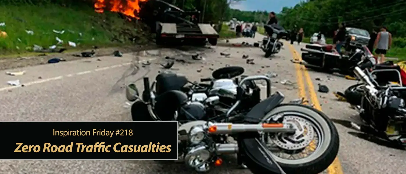 Inspiration Friday: Zero road traffic casualties