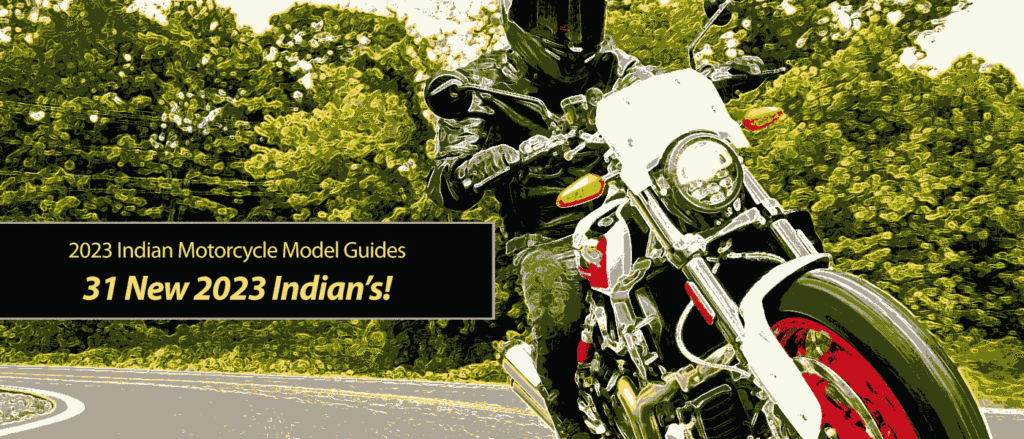 31 New 2023 Indian Motorcycles!