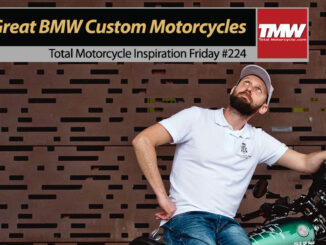 Inspiration Friday: Great BMW Custom Motorcycles