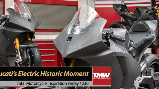 Inspiration Friday: Ducati’s Electric Historic Moment