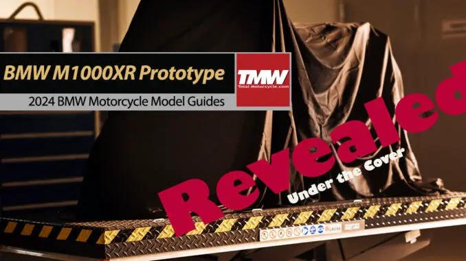 2024 BMW M1000XR Prototype Revealed & 2024 BMW's!