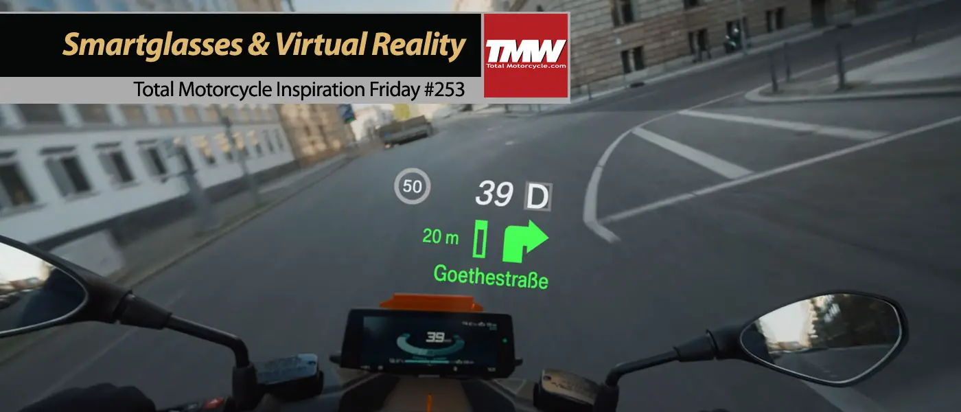 Motorcycle Smartglasses & Virtual Reality