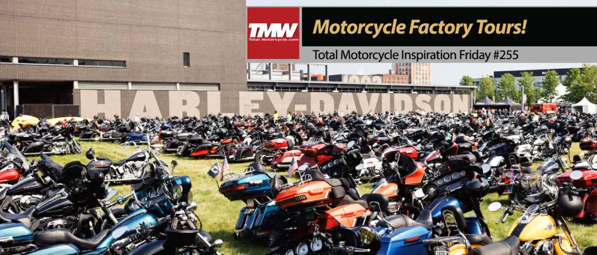 Inspiration Friday: Motorcycle Open Houses & Factory Tours!