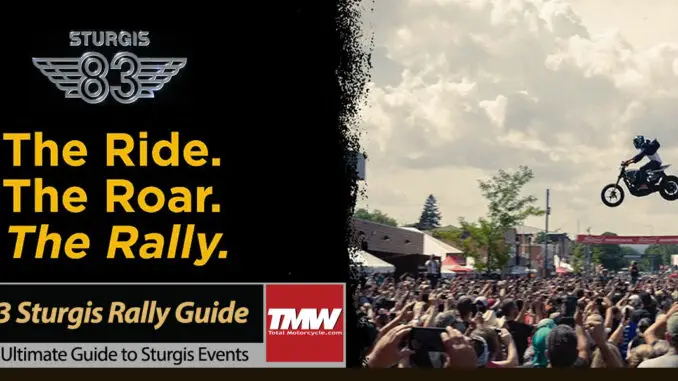 Ultimate 2023 Sturgis Rally Guide – Schedules – Events – Concerts – Live Webcams