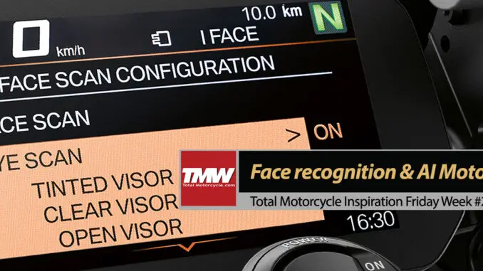 Inspiration Friday: Face recognition & AI Motorcycles