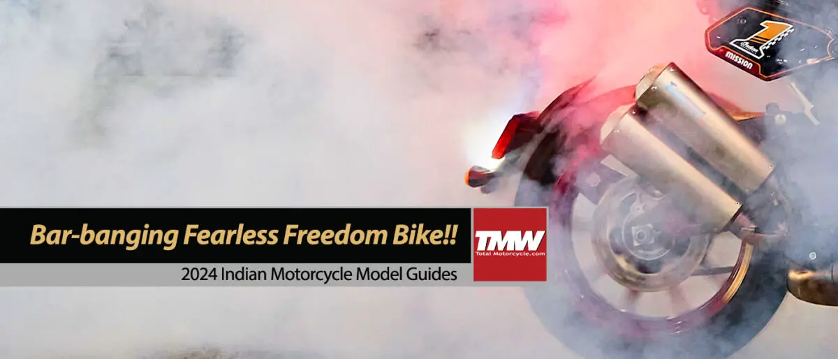 Indian Motorcycle Introduces Bar-banging Spirit of Unbridled Fearless Freedom Bike!