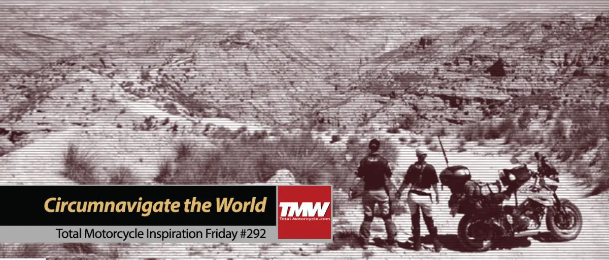 Inspiration Friday: Motorcycle Couple Circumnavigates the World