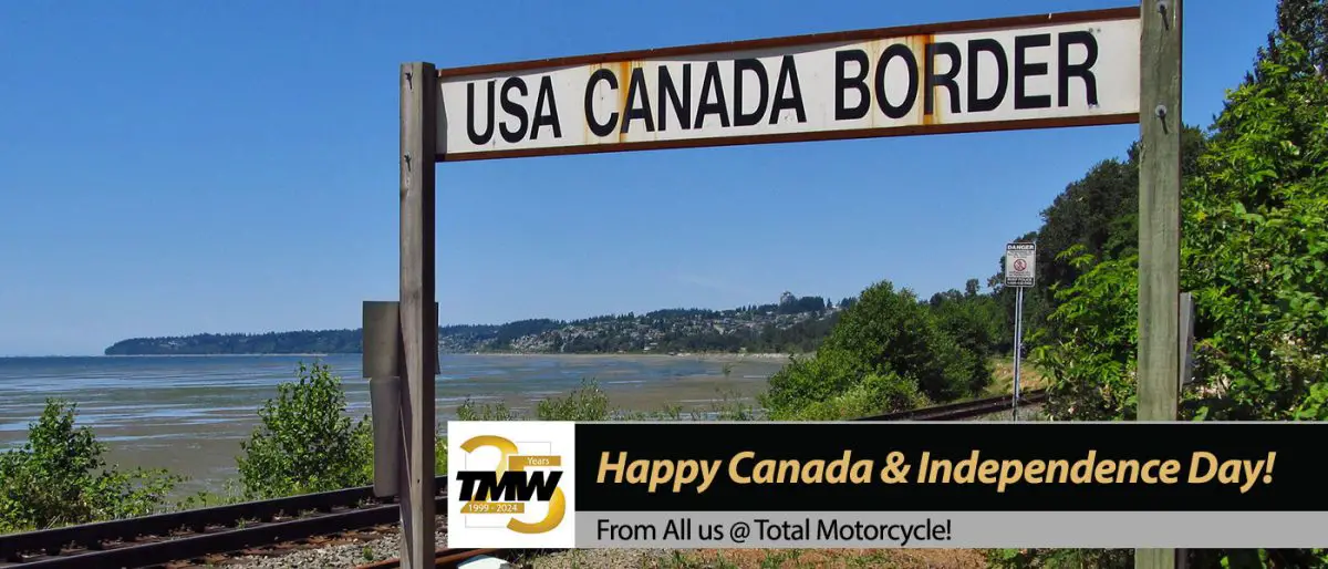 25 Years of Total Motorcycle Canada Day & Independence Day Celebrations!