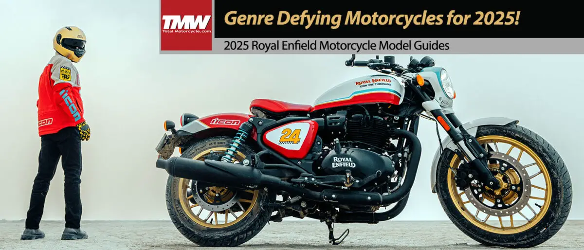 Royal Enfield Genre Defying Motorcycles for 2025